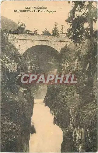 Cartes postales Cauterets Le Pont d'Espagne