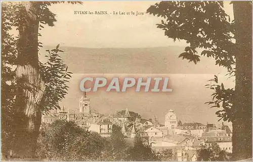 Cartes postales EVIAN LES BAINS Le Lac et le Jora