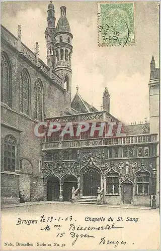 Ansichtskarte AK BRUGES-Chapelle du St Sang