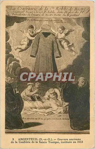 Cartes postales ARGENTEUIL(S.ET.O) Gravure ancienne de la Confrere de la sainte Tunique   instituee en 1613