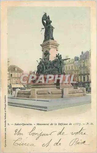 Ansichtskarte AK SAINT QUENTIN-Monument de la Defense de 1557