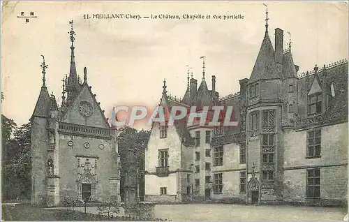 Cartes postales meillant-Le Chateau   Chapelle et vue partielle