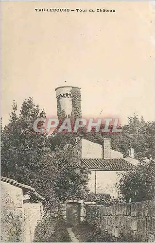 Cartes postales TAILLEBOURG-Tour du Chateau