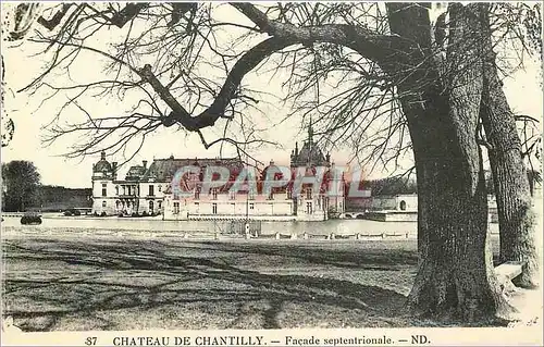 Cartes postales CHATEAU DE CHANTILLY-Facade septentrionale