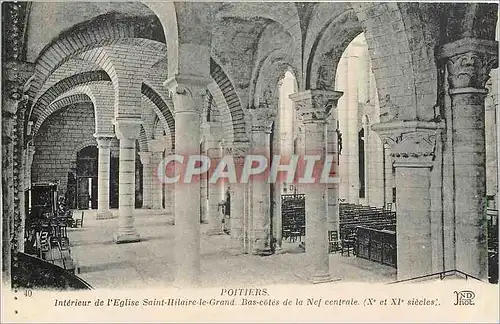 Cartes postales POITIERS-Eglise Sainte-'eglise Saint Hilaire le grand. Bas cotes de la nef Centrale (X ET Xieme