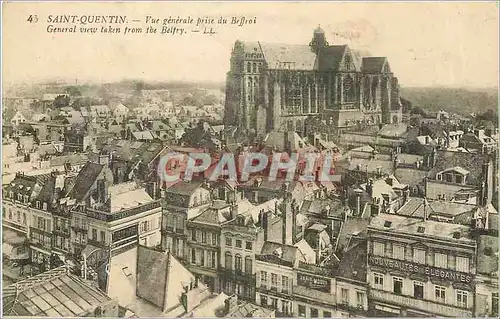 Cartes postales SAINT-QUENTIN-Vue generale prise du Beffroi