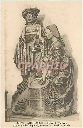 Cartes postales ABBEVILLE-Eglise St Vulfran-Sttue de St-Gengonef  Patron des maris Trompes