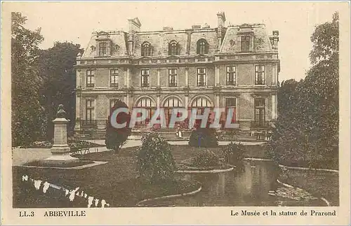 Cartes postales ABBEVILLE-Le Musee et la Statue de Prarond
