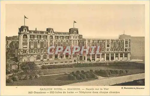 Ansichtskarte AK CARLTON HOTEL-BIARRITZ-Fa�ade sur la Mer-350 chambres-300 Salles de bains-Telephone deans chaque