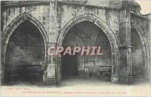 Ansichtskarte AK VILLEFRANCHE DE ROUERGUE-Hospice  ancienne Chartreuse-Le Porche de la Chapelle