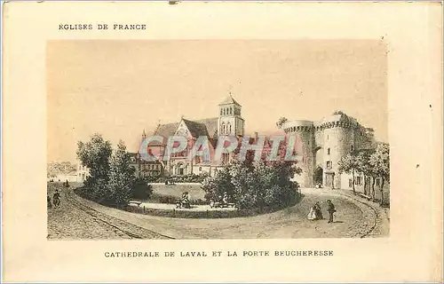 Cartes postales CATHEDRALE DE LAVAL ET LA PORTE BEUCHERESSE