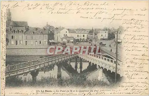 Ansichtskarte AK LE MANS-Le Pont en X et Quartier du pre