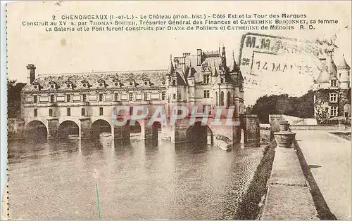 Cartes postales Chenonceaux L et L Le Chateau Mon Hist Cote Est et la Tour des Marques