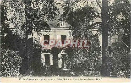 Ansichtskarte AK Le Chateau de Nohant dans la Vallee Noire Habitation de George Sand