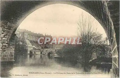 Ansichtskarte AK Thouars Deux Sevres Le Chateau des Ducs de la Tremoille vu sous le Pont Neuf
