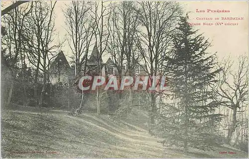 Cartes postales Les Pyrenees Chateau de Barbazan Facade Nord