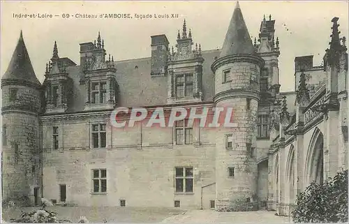 Ansichtskarte AK Indre et Loire Chateau d'Amboise facade Louuis XII