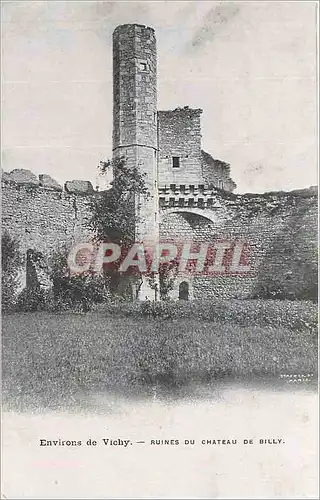 Ansichtskarte AK Environs de Vichy Ruines du Chateau de Billy