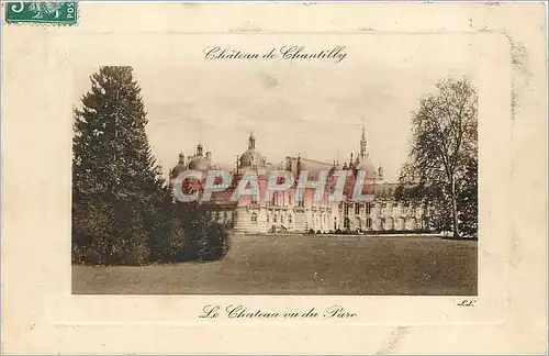 Cartes postales Chateau de Chantilly Chateau vu du Parc