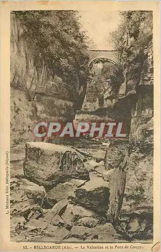 Cartes postales Bellegarde Ain La Valserine et le Pont de Coupy