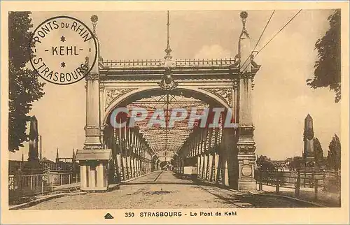 Cartes postales Strasbourg Le Pont de Kehl
