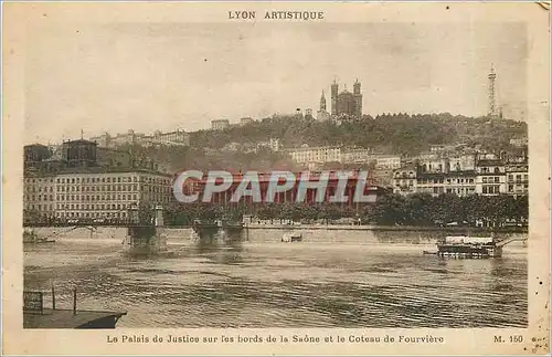 Cartes postales Lyon Le Palais de Justice sur les Bords de la Saone et le Coteau de Fourviere