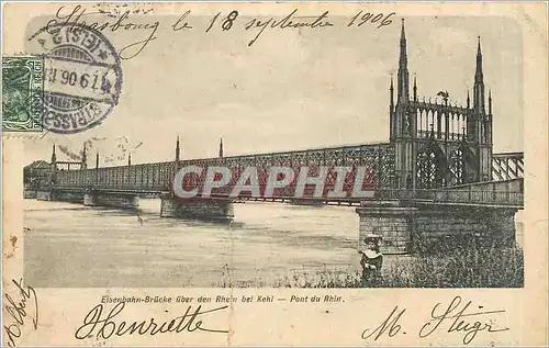 Cartes postales Eisenbahn Brucke uber den Rhein bei Kehl Pont du Rhin
