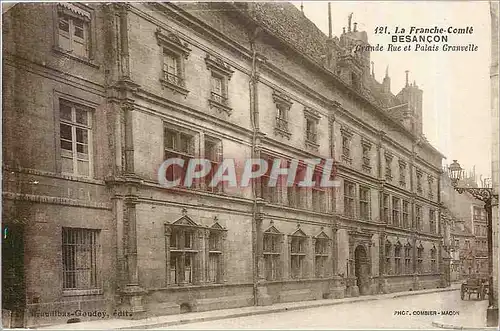 Cartes postales La Franche Comte Besancon Grande Rue et Palais Granvelle