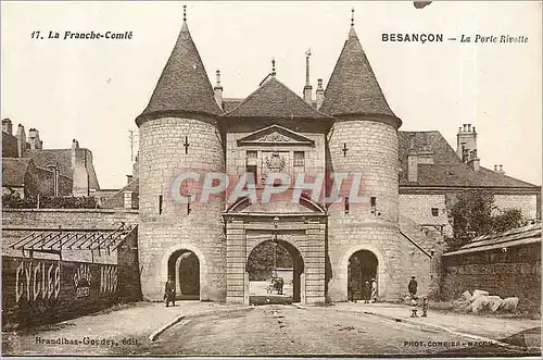 Cartes postales La Franche Comte Besancon La Porte Rivotte