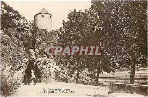 Cartes postales La Franche Comte Besancon La Porte taillee