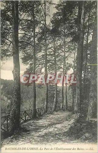 Cartes postales BAGNOLES-DE-L'ORNE Le Parc de l'Etablissement des Bains