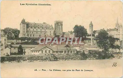 Cartes postales PAU Le Ch�teau  vue prise du Pont de Juran�on