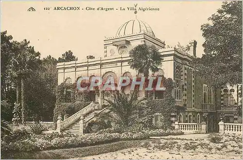 Cartes postales ARCACHON - Cote d'Argent - La villa Algerienne