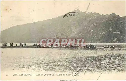 Cartes postales AIX-LES-BAINS Lac du Bourget et la Dent du Chat