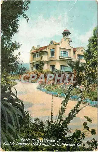 Cartes postales Path to Residence of Paul de Longpre at Hollywood