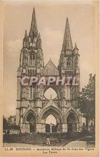 Cartes postales SOISSONS - Ancienne Abbaye de St-Jean des Vignes. Les Tours