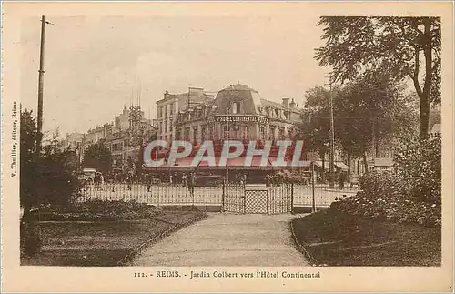 Ansichtskarte AK REIMS jardin Colbert vers l'Hotel Continental