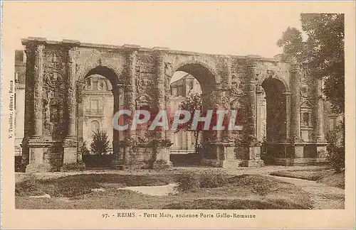 Ansichtskarte AK REIMS - Porte Mars  ancienne Porte Gallo-Romaine