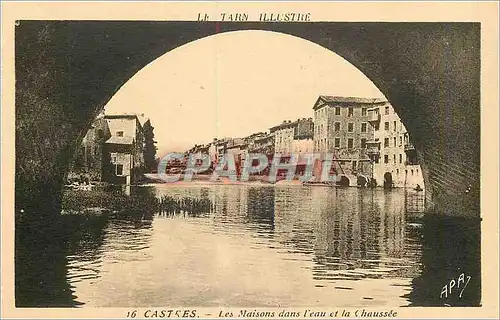 Cartes postales CASTRES - Les Maisons dans l'eau et la Chauss�e