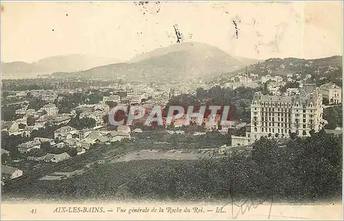 Cartes postales AIX-LES-BAINS - Vue g�n�rale de la Roche du Roi