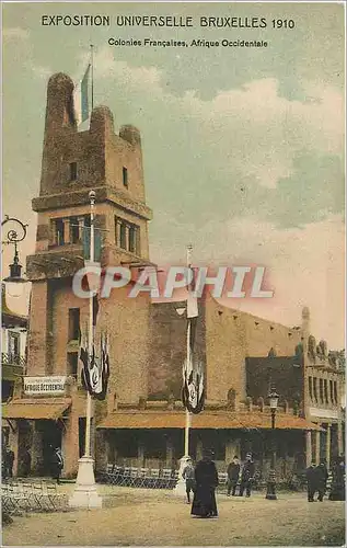 Cartes postales EXPOSITION UNIVERSELLE BRUXELLES 1910 Colonnies Fran�aises  Afrique Occidentale
