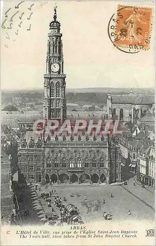 Cartes postales ARRAS L'Hotel de ville vue prise de l'Eglise Saint-Jean-Baptiste
