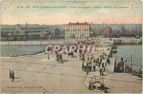 Cartes postales BOULOGNE-sur-MER - Pont Marguet - Gare - Hotel du Louvre