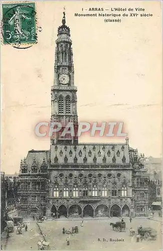 Ansichtskarte AK ARRAS - L'Hotel de Ville - Monument historique du XVIe siecle