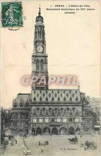 Cartes postales ARRAS - L'Hotel de Ville - Monument historique du XVIe siecle