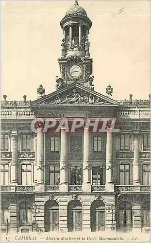 Ansichtskarte AK Cambrai Martin Martine et la Porte Monumentale