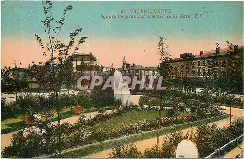 Cartes postales Valenciennes Square Carpeaux et Avenue de la Gare