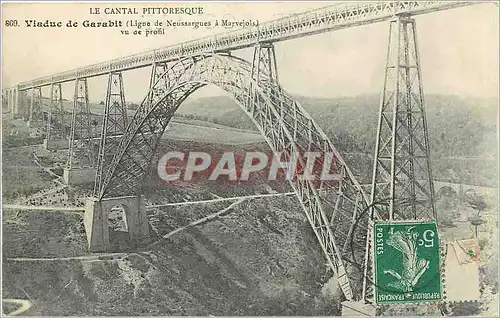 Cartes postales Le Cantal Pittoresque Viaduc de Carabit Ligue de Neussargues a Marvejols vue de profil