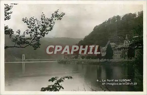 Cartes postales Le Pont de Lussac et l'Hospice de la Deveze