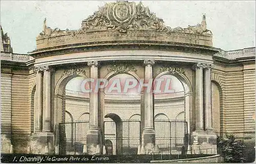 Cartes postales Chantilly la Grand Porte des Ecuries